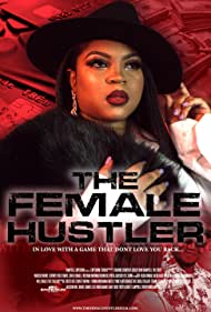 The Female Hustler (2021)